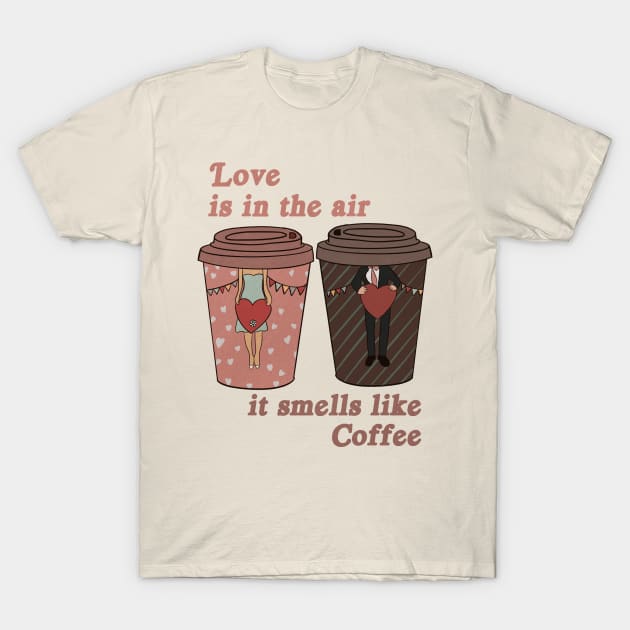 Coffee Love: Brewing Romance, Love Is in the Air T-Shirt by i am Cuta